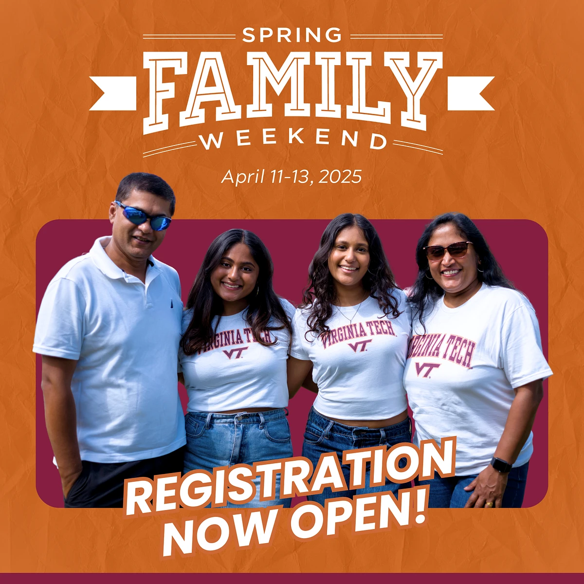 A family wearing Virginia Tech shirts poses together under a promotional image for "Spring Family Weekend" happening April 11-13, 2025.