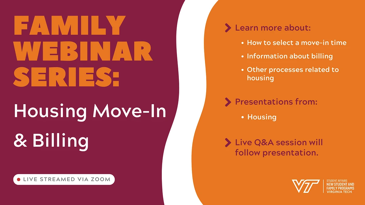 The image is an advertisement for a live-streamed family webinar series focused on housing move-in and billing, presented by Virginia Tech's Student Affairs.