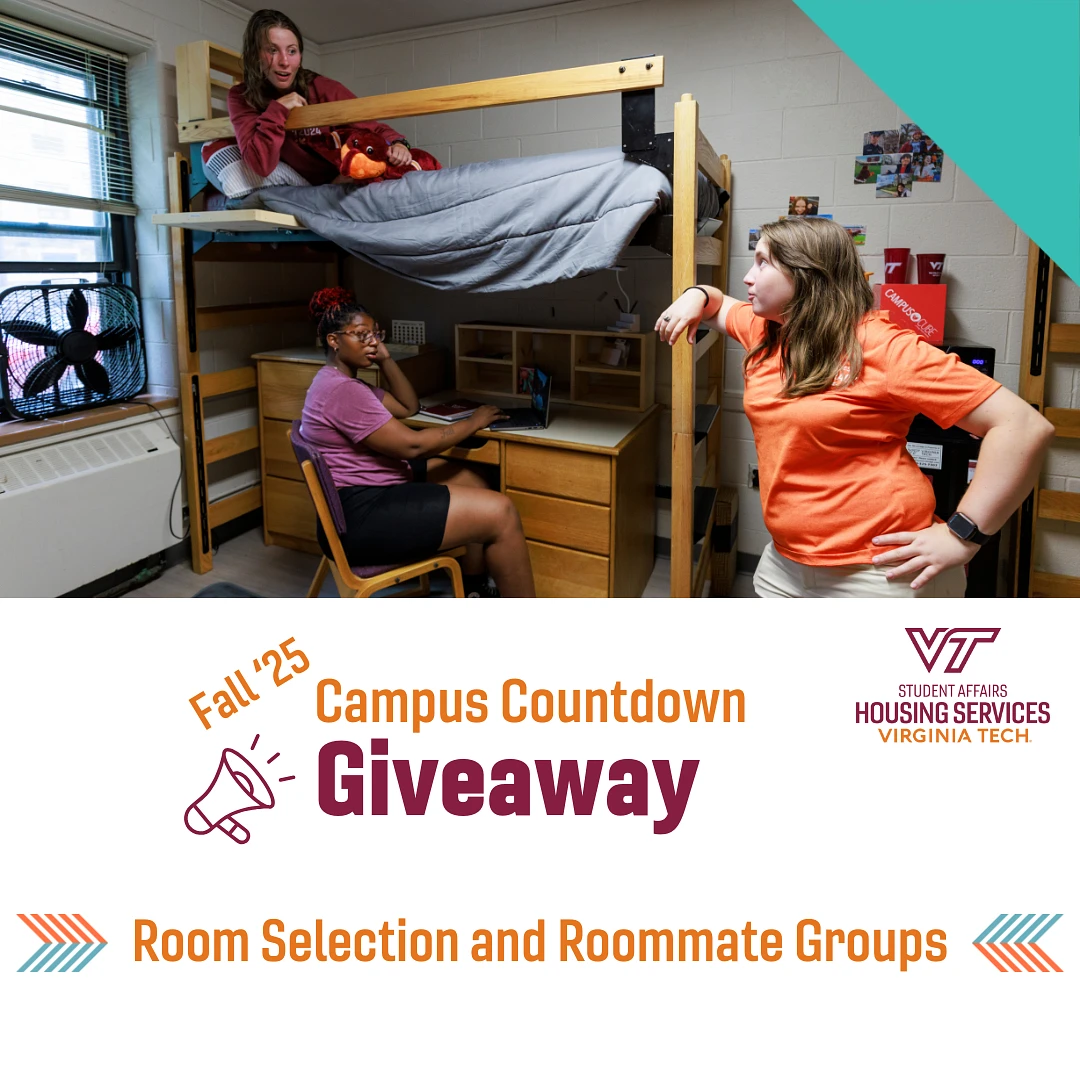 Three people are interacting in a college dorm room, with a promotional banner for Virginia Tech's "Campus Countdown Giveaway" for Fall 2025 related to room selection and roommate groups.