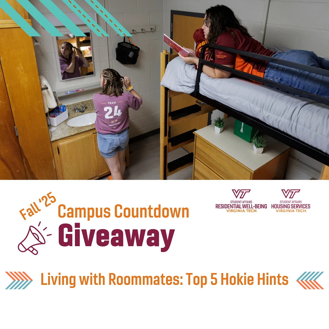 The image features two students in a dorm room, one on a bunk bed and the other at a mirror, with text promoting a "Campus Countdown Giveaway" for Fall '25 by Virginia Tech Housing Services.