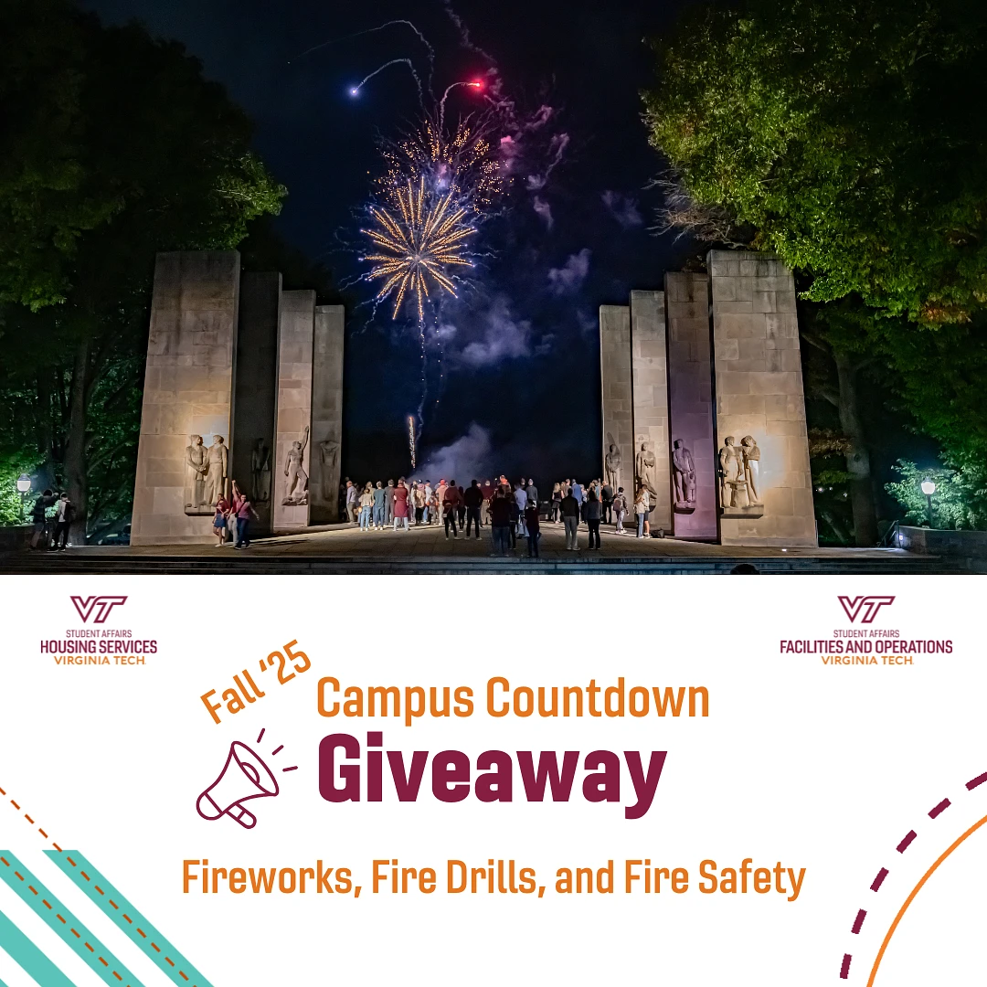 The image shows a night scene with fireworks above a monument, a crowd gathered below, and text promoting a "Campus Countdown Giveaway" event for Virginia Tech, focusing on "Fireworks, Fire Drills, and Fire Safety."