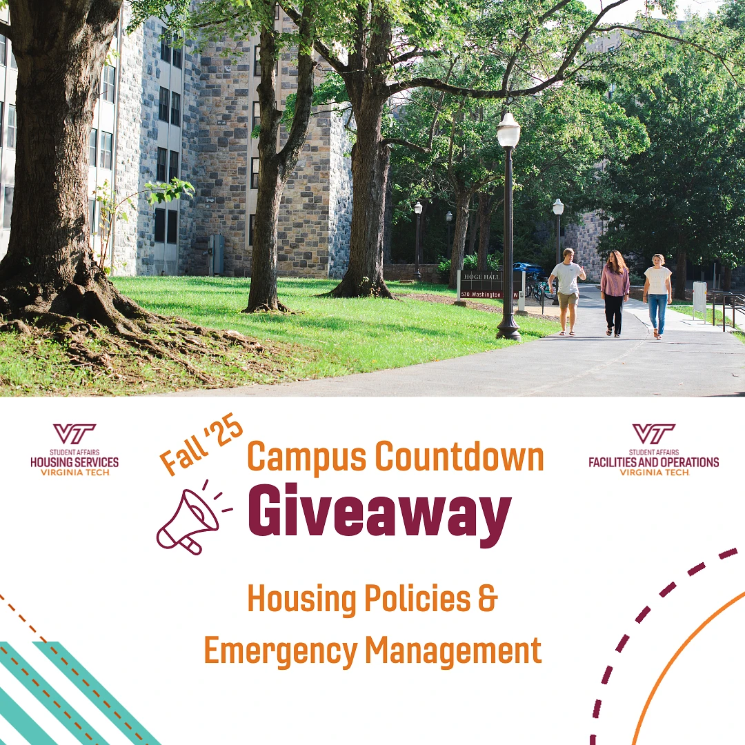 An image promoting Virginia Tech's "Campus Countdown Giveaway" for Fall 2025, focusing on housing policies and emergency management, with a background of a campus walkway and students.